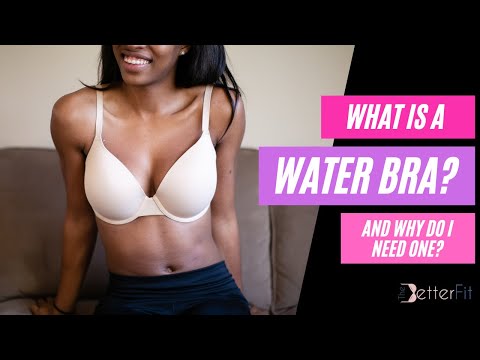 What Happened to Water Bras?