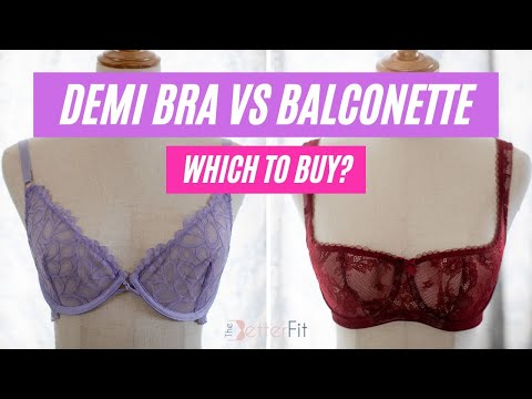 Demi vs Balconette: You’re Probably Wearing the Wrong One