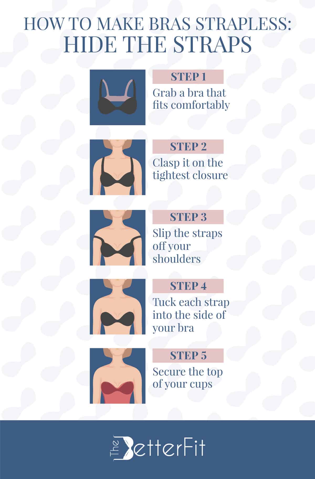 4 Methods for How to Make a Bra Strapless TheBetterFit