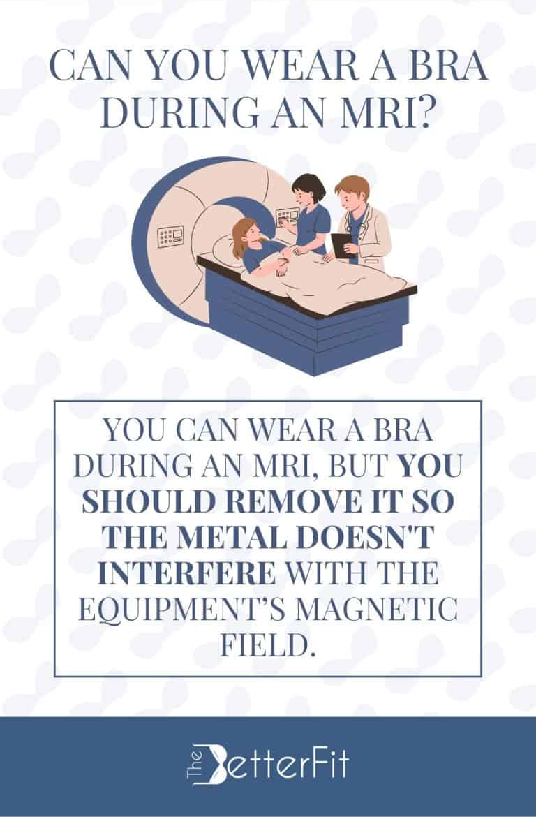 Can You Wear a Bra During an MRI? TheBetterFit