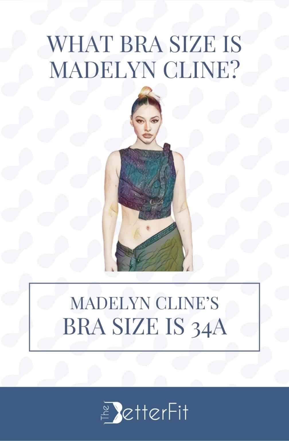 What Bra Size Is Madelyn Cline? | TheBetterFit